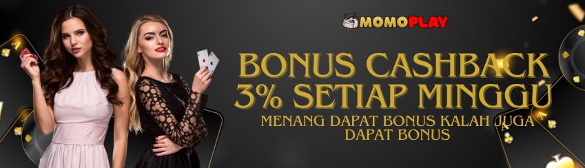 CASHBACK MINGGUAN MOMOPLAY 3%